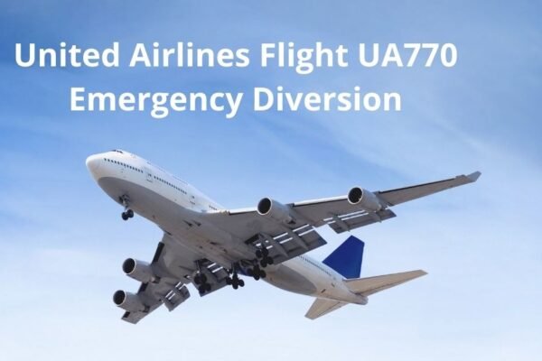 United Airlines Flight UA770 Emergency Diversion
